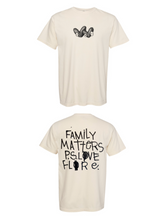 Load image into Gallery viewer, Family Matters T-shirt

